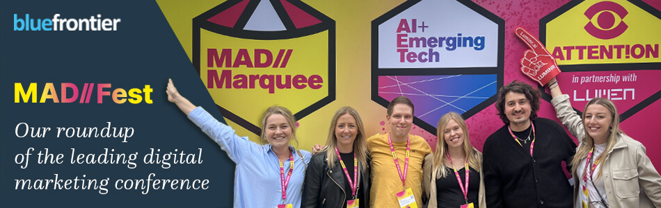 MAD//Fest 2024 - Our Roundup of the Leading Marketing Conference