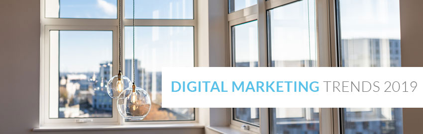 Digital Marketing Trends 2019